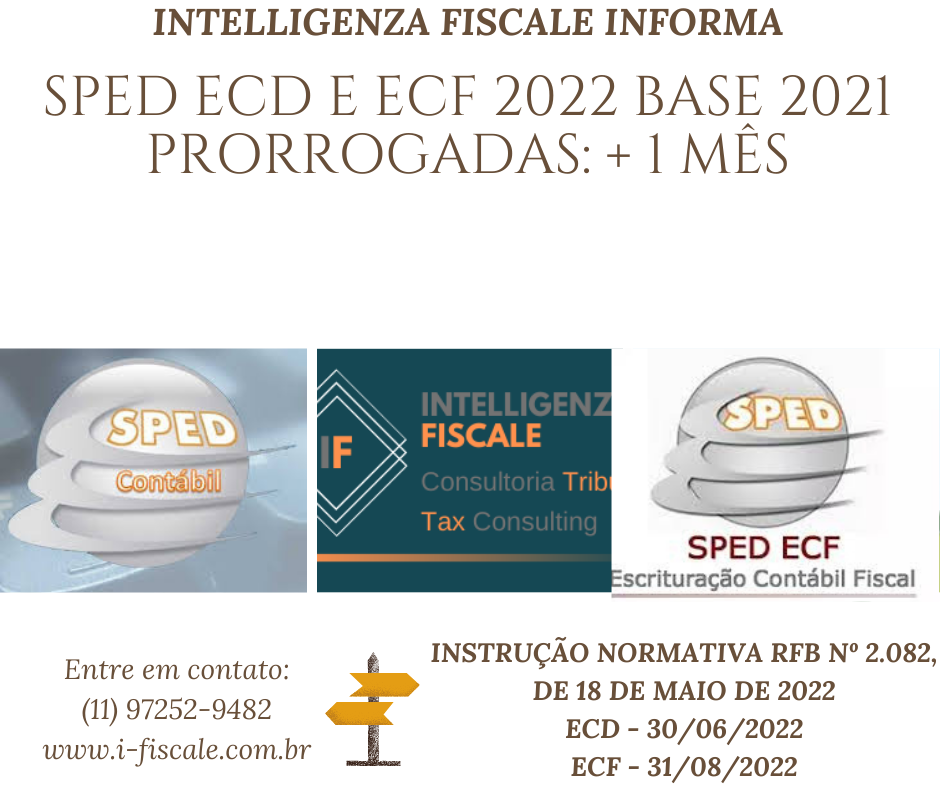 SPED ECD e ECF 2022 Base 2021 Prorrogadas